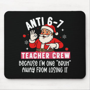 Mousepad Equipe do Professor Anti Santa 6 7 Nº 67 Meme Nata