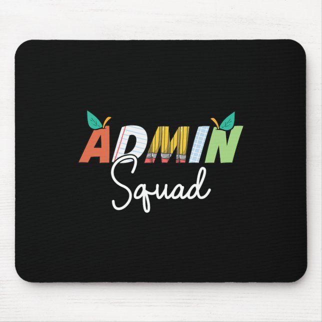 Mousepad Equipe Esquadrão de Administração De Volta à Escol (Frente)