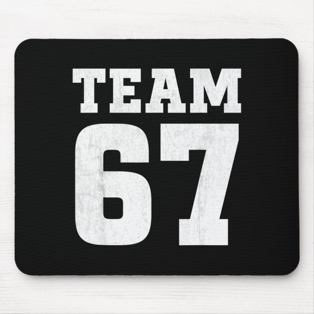 Mousepad Equipe Seis Sete 6 7 Meme Divertido Aura 67 Camisa (Frente)
