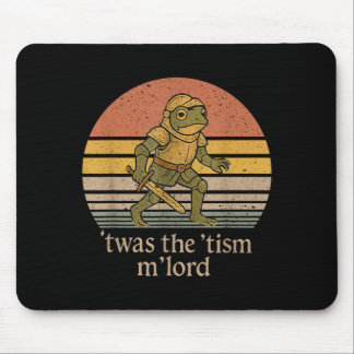 Mousepad Era O Cavaleiro Sapo Senhor Tism - Conscientização