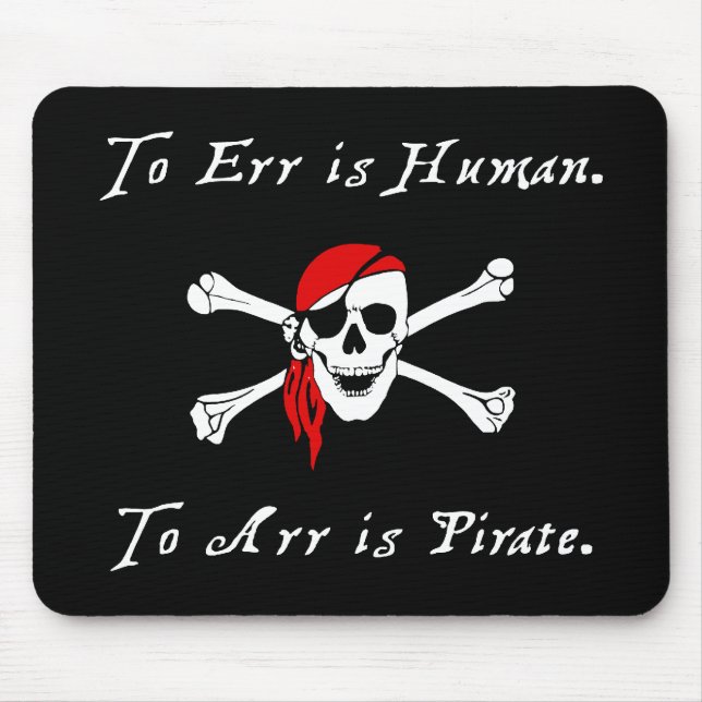 Mousepad Errar é humano ao arr é o tapete do rato do pirata (Frente)