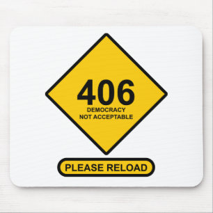 Mousepad Erro 406: Democracia não aceitável