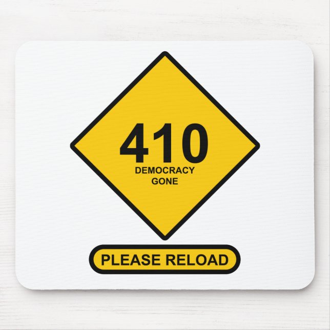 Mousepad Erro 410: Democracia foi-se embora (Frente)