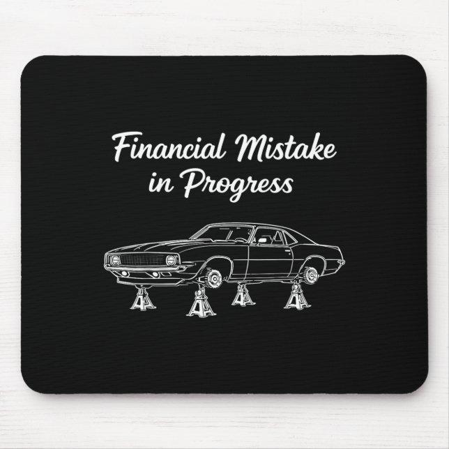 Mousepad Erro financeiro em andamento amante de carros anti (Frente)