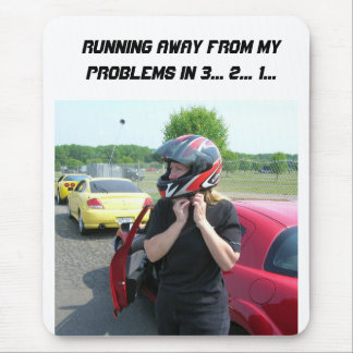 MOUSEPAD ESCAPANDO DOS MEUS PROBLEMAS EM 3... 2... 1..