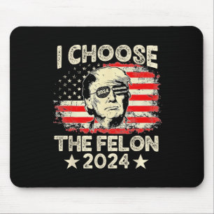 Mousepad Escolha O Felon 2024 Republicano Funny Pro Trump J