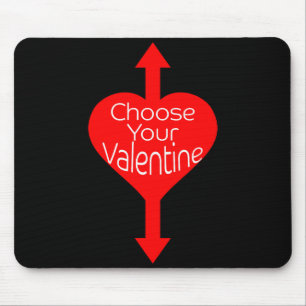 Mousepad Escolha Seu Dia dos Namorados Engraçado Valentines