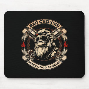 Mousepad Escolhas ruins fazem boas histórias macaco engraça
