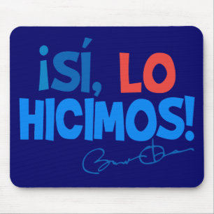 Mousepad Espanhol de Obama sim nós fizemos a inauguração