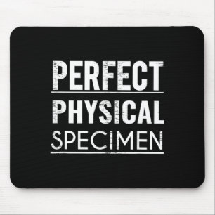 Mousepad Espécime Físico Perfeito Citação Piada Divertida P