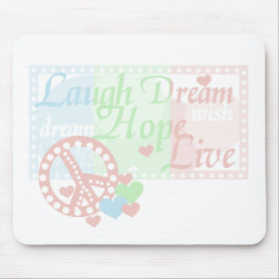 Mousepad Esperança do sonho do riso da paz viva
