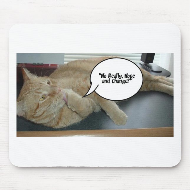 Mousepad Esperança e mudança/Humor de gato (Frente)