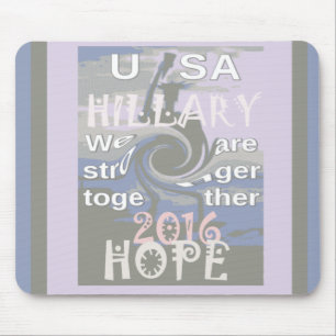 Mousepad Esperança Hillary USA Somos Mais Fortes Juntos