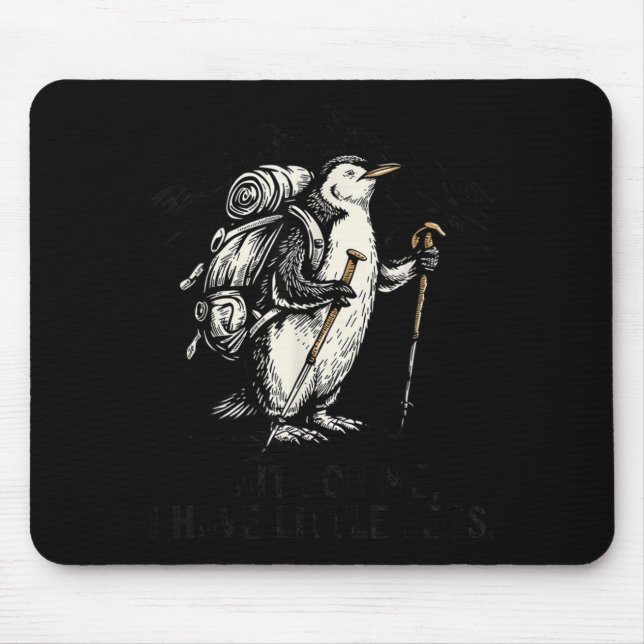Mousepad Esperar Por Ter Pinguim De Pernas Pequenas Caminha (Frente)