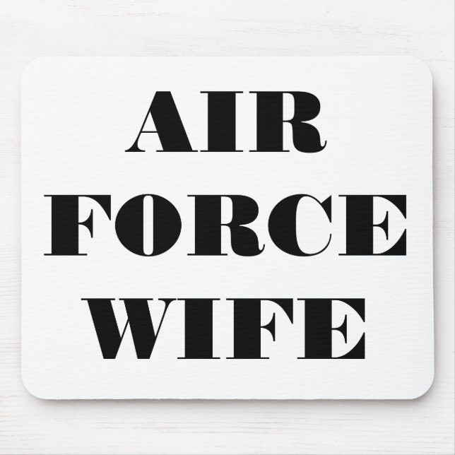 Mousepad Esposa da Força Aérea (Frente)
