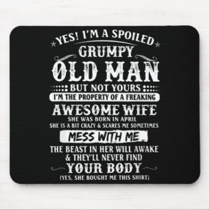 Mousepad Esposa Velha Mimada e Mal-Humorada Nasceu