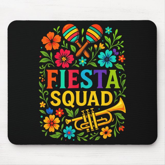 Mousepad Esquadrão da Festa - Festa do Cinco De Mayo ao Est (Frente)