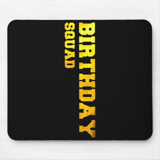 Mousepad Esquadrão de aniversário feliz  (Frente)