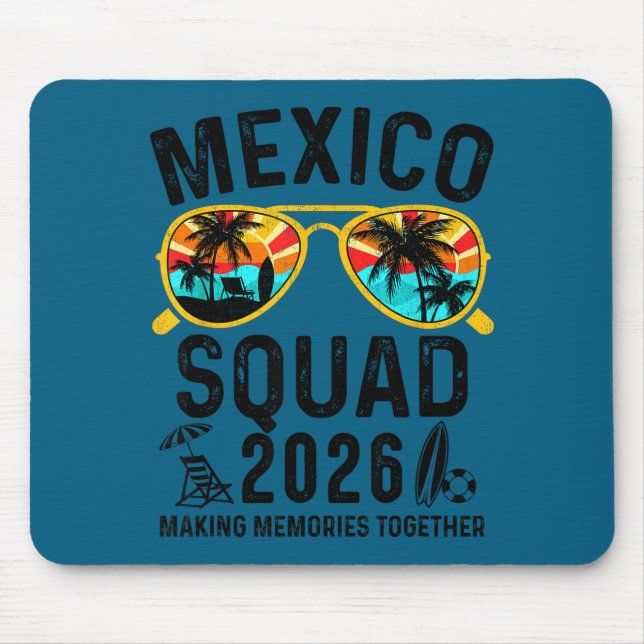 Mousepad esquadrão de férias no México 2026 viagem familiar (Frente)