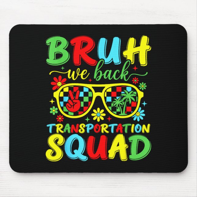 Mousepad Esquadrão de transporte de volta engraçado de volt (Frente)