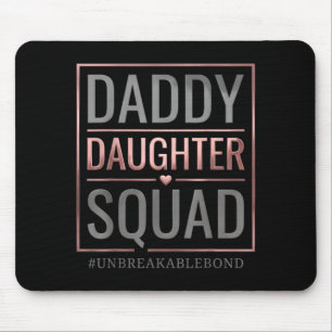 Mousepad Esquadrão pai e filha vínculo indestrutível dia do