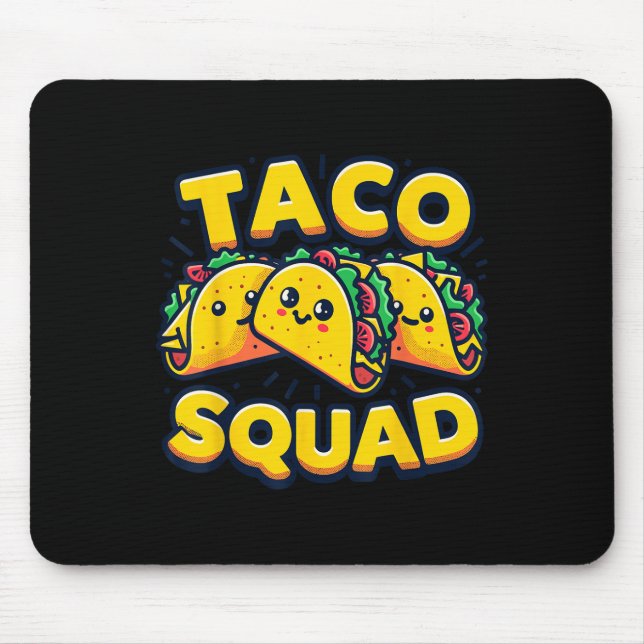 Mousepad Esquadrão Taco Engraçado Comida Mexicano (Frente)