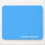 Mousepad Esqueça o nome da cor não azul<br><div class="desc">Esqueça o nome da cor não azul</div>
