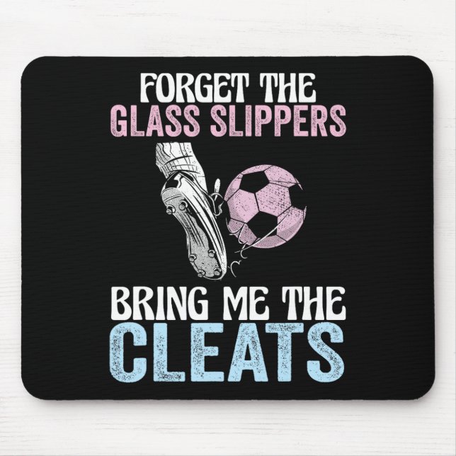 Mousepad Esqueça Os Chinelos De Gl Traga-Me As Travas Engra (Frente)