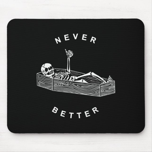 Mousepad Esqueleto De Crânio Nunca Melhor No Hallowee De Co (Frente)