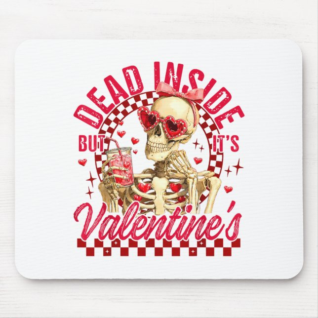 Mousepad Esqueleto Engraçado Morto Por Dentro Mas É Dia dos (Frente)