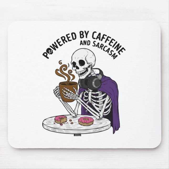 Mousepad Esqueleto Engraçado | Movido a Cafeína e Sarcasmo (Frente)