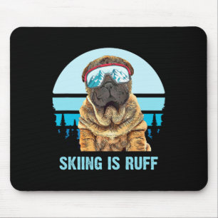 Mousepad Esqui Chinês de Shar-Pei Winter É Ruff Ski Dog Lov
