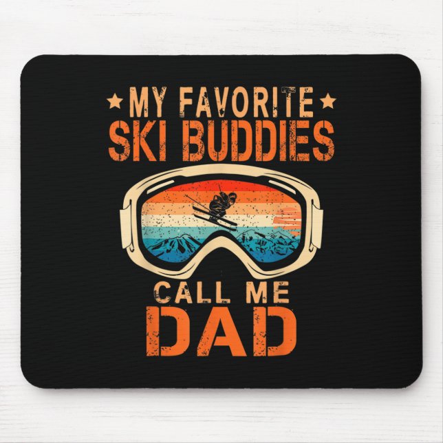 Mousepad Esqui - Meus Amigos de Esqui Favoritos Me Chamam d (Frente)