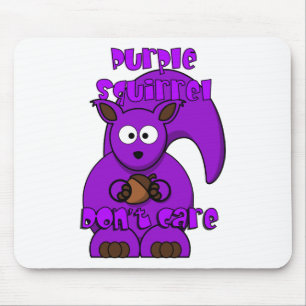 Mousepad Esquilo Roxo Não se importe