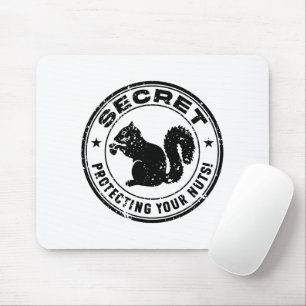 Mousepad Esquilo secreto "Protegendo seus Loucos" se aflora