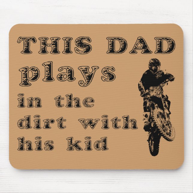 Mousepad Esse Pai Brinca No Motocross De Bicicleta De Terra (Frente)