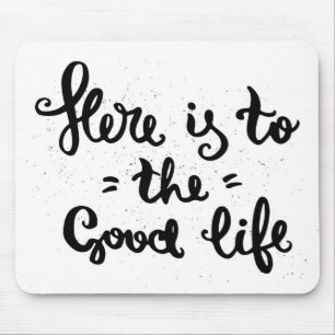 Mousepad Está aqui à boa vida