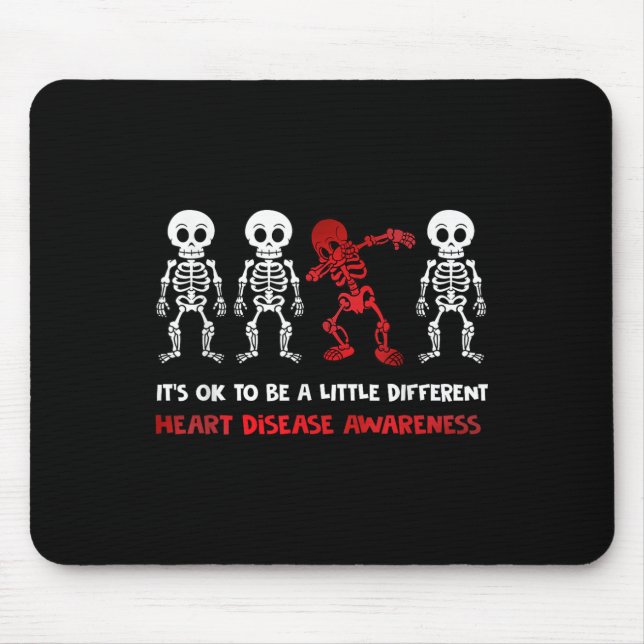 Mousepad Está Certo Ser Um Pouco Diferente Doença Cardíaca  (Frente)