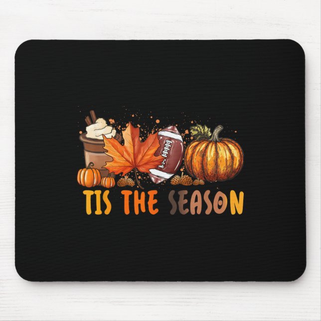 Mousepad Esta É A Época Do Café De Futebol Do Outono (Frente)