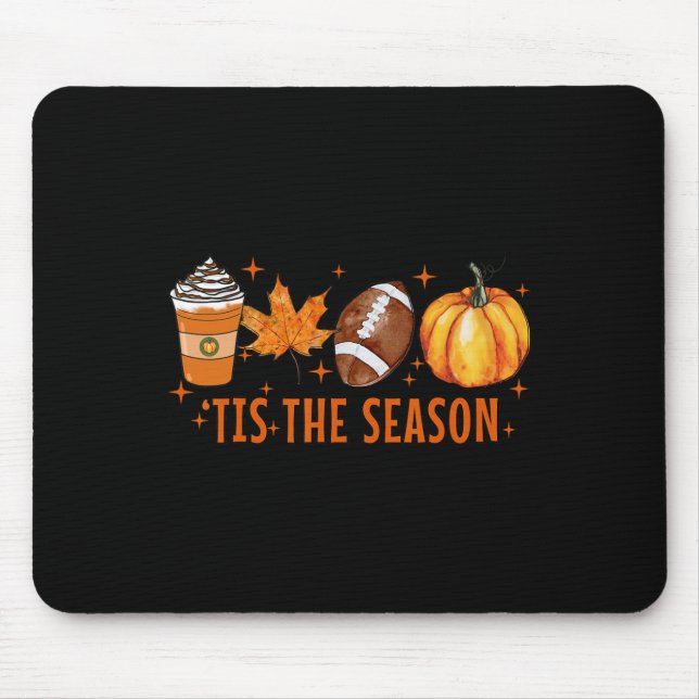 Mousepad Esta É A Época Pumpkin Spice Latte Halloween Fall (Frente)