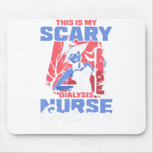 Mousepad Esta é a minha enfermeira de diálise assustada, Fu