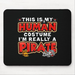 Mousepad Esta é a minha fantasia humana. Eu sou realmente u