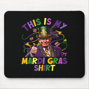 Mousepad Esta É Minha Camisa de Mardi Gras Engraçada Trump