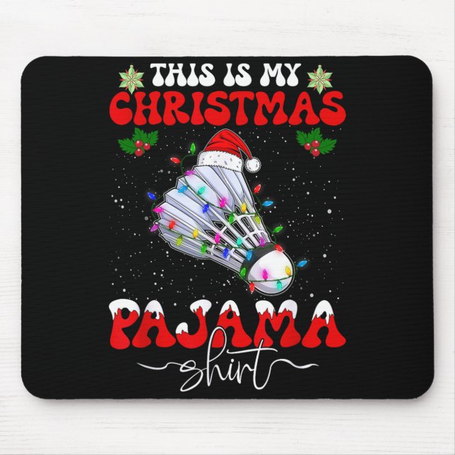 Mousepad Esta é Minha Camisa de Natal Engraçada de Badminto (Frente)