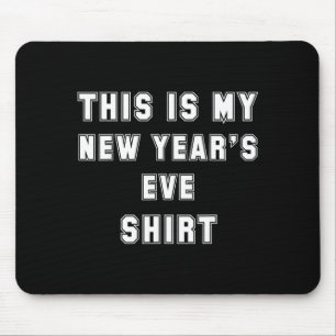 Mousepad Esta É Minha Camiseta De Réveillon Funny Pajama Te