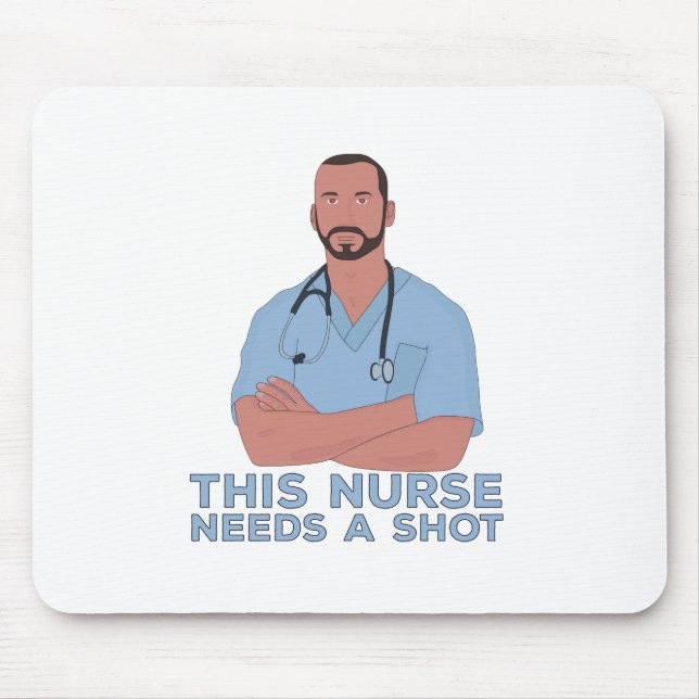 Mousepad Esta Enfermeira Precisa De Uma Atirada (Frente)