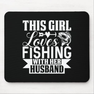 Mousepad Esta Moça Adora Pescar Com Seu Marido