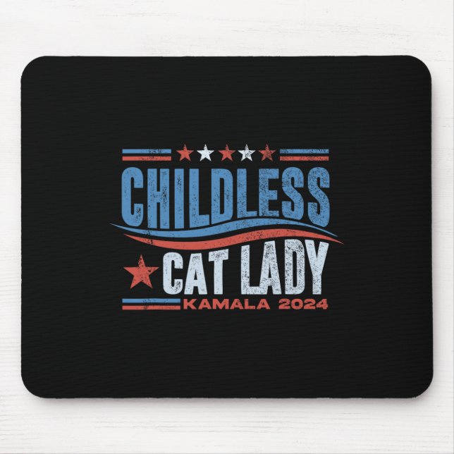 Mousepad Esta Mulher De Gato Sem Crianças Está Votando A El (Frente)