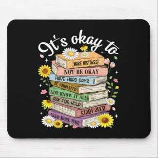 Mousepad Está Tudo Bem Cometer Erros Seja Você Mesmo Cura M