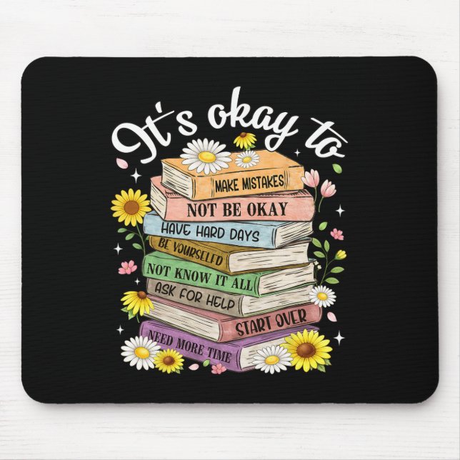 Mousepad Está Tudo Bem Cometer Erros Seja Você Mesmo Cura M (Frente)